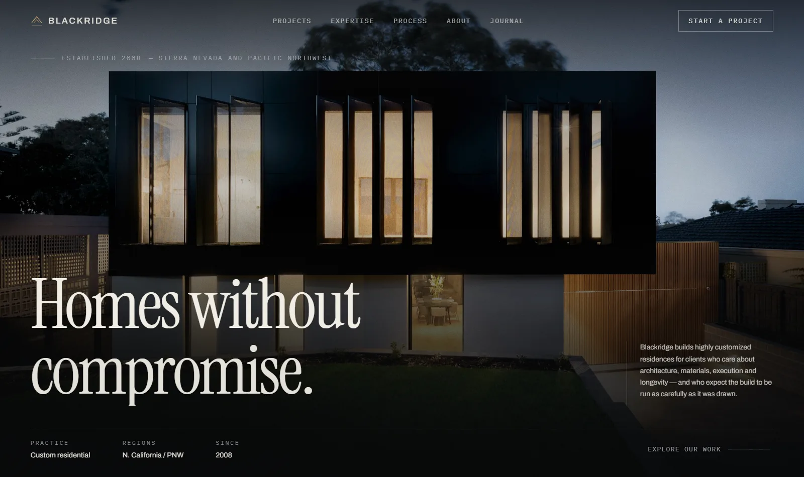 Blackridge Custom Homes homepage: a dark architectural photograph with the headline “Homes without compromise.” set in a large serif.
